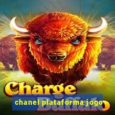 chanel plataforma jogo